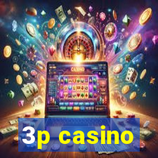 3p casino